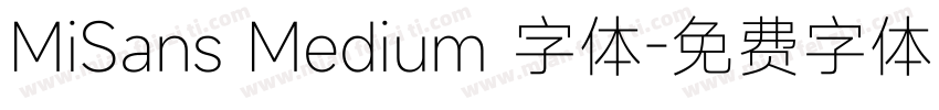 MiSans Medium 字体字体转换